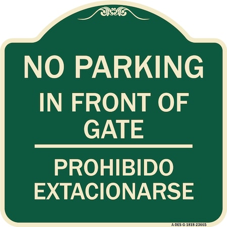 No Parking No Parking In Front Of Gate Prohibido Estacionarse Aluminum Sign